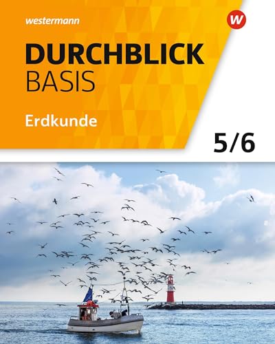 Durchblick Basis Erdkunde - Ausgabe 2018 für Niedersachsen: Schulbuch 5 / 6 von Westermann Bildungsmedien Verlag GmbH